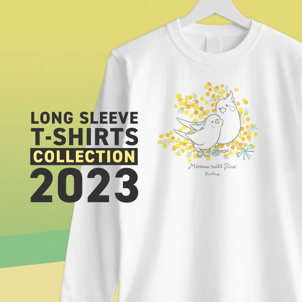 長袖Tシャツ コレクション 2023｜BIRDSTORY