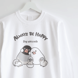 長袖Tシャツ 文鳥の日2025年 ALWAYS BE HAPPY