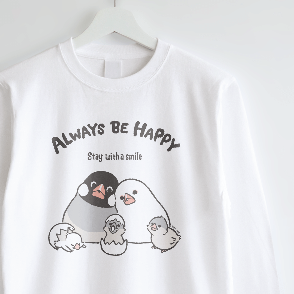 長袖Tシャツ 文鳥の日2025年 ALWAYS BE HAPPY