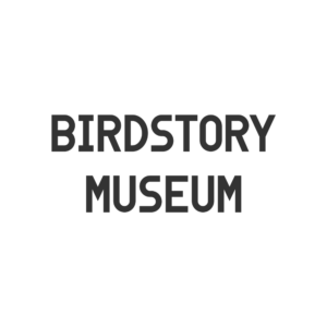 BIRDSTORY MUSEUM